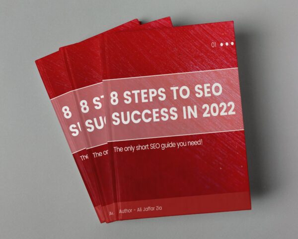 SEO Success eBook in PDF - The only SEO Guide You Will Need To Win 2022.Who should read this book? Individuals studying the basics....