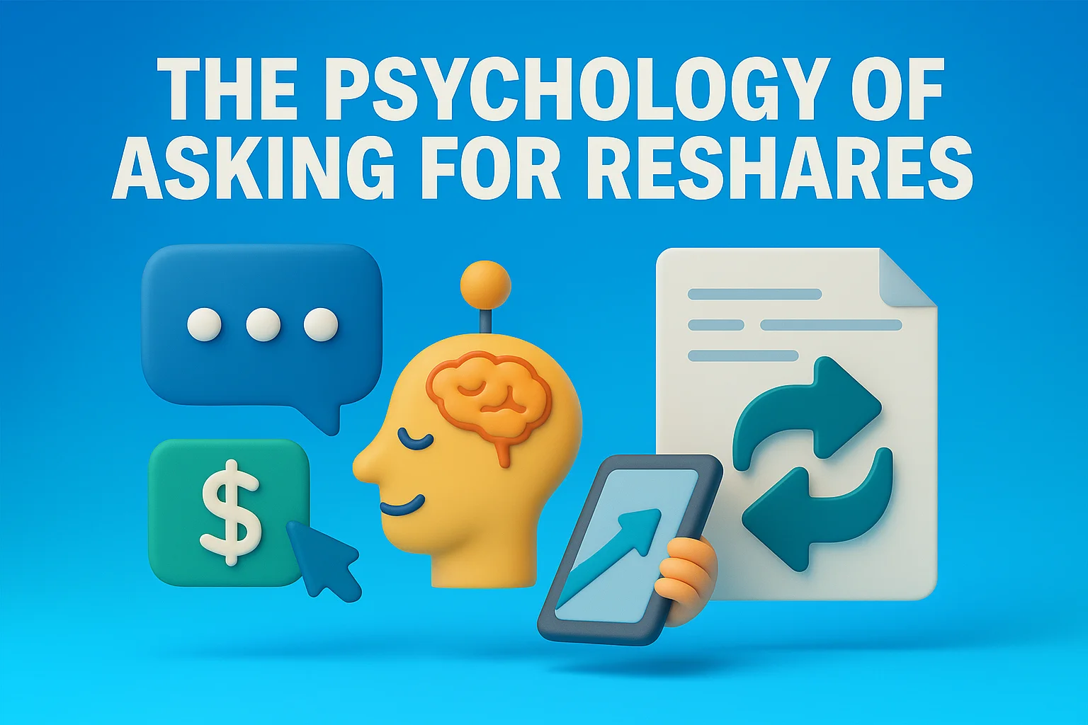 Psychology of Asking for Reshares